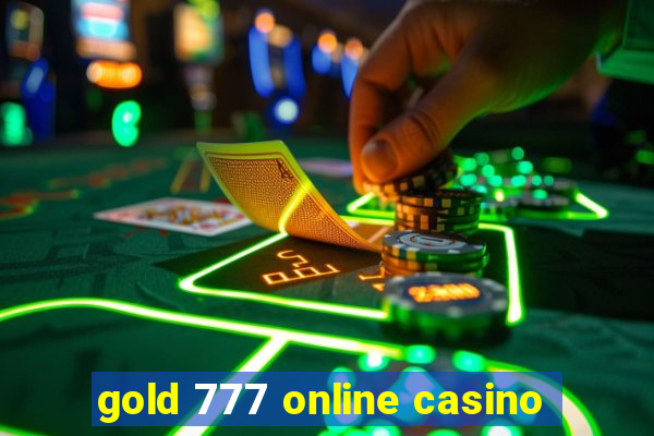 gold 777 online casino