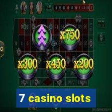 7 casino slots