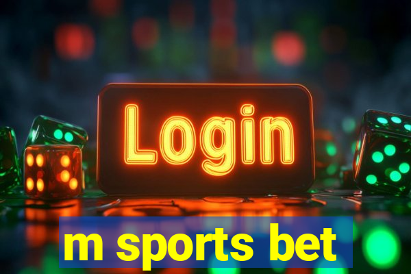 m sports bet