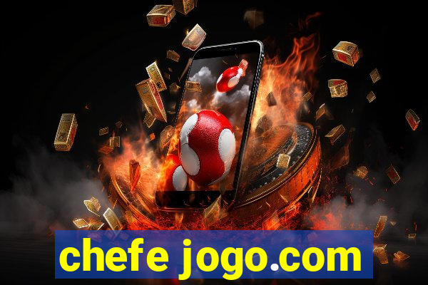 chefe jogo.com