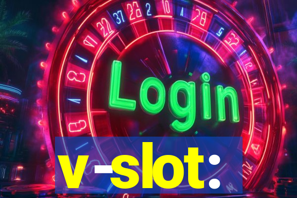 v-slot: