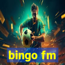 bingo fm