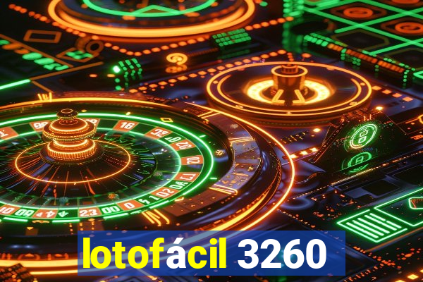 lotofácil 3260