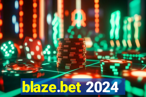 blaze.bet 2024