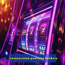 restaurante paulista betânia