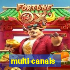 multi canais