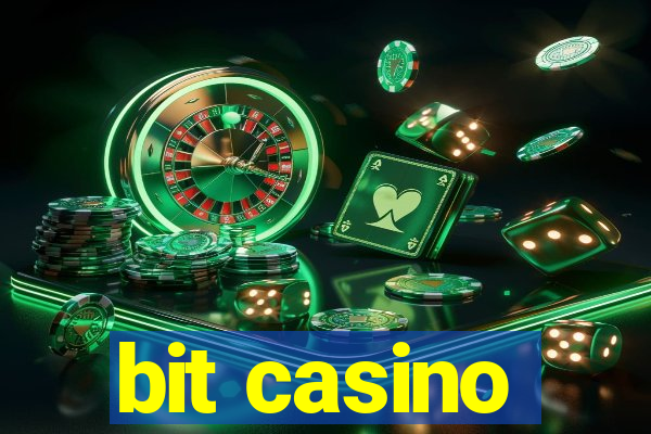 bit casino