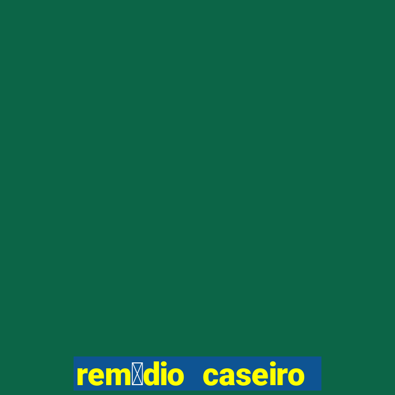 rem茅dio caseiro para diab茅tico