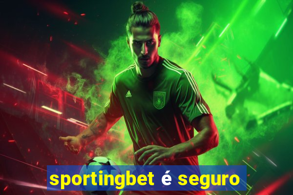 sportingbet é seguro