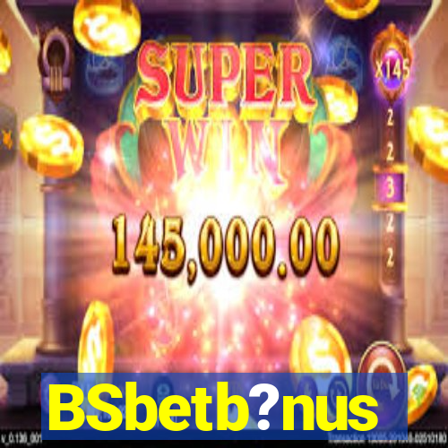 BSbetb?nus