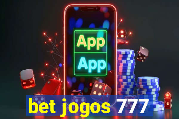 bet jogos 777