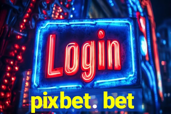 pixbet. bet