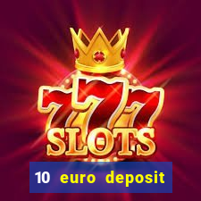 10 euro deposit casino ireland