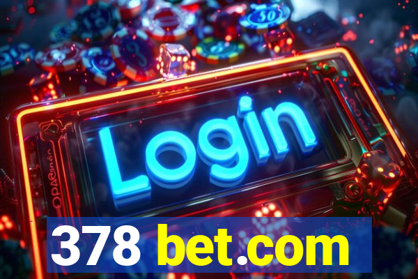 378 bet.com