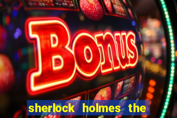 sherlock holmes the hunt for blackwood slot