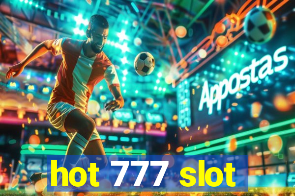 hot 777 slot