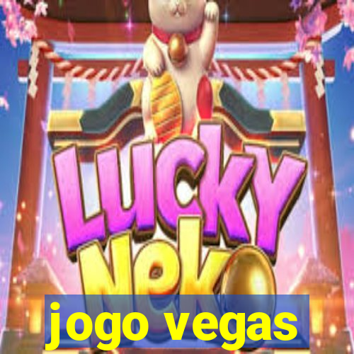 jogo vegas