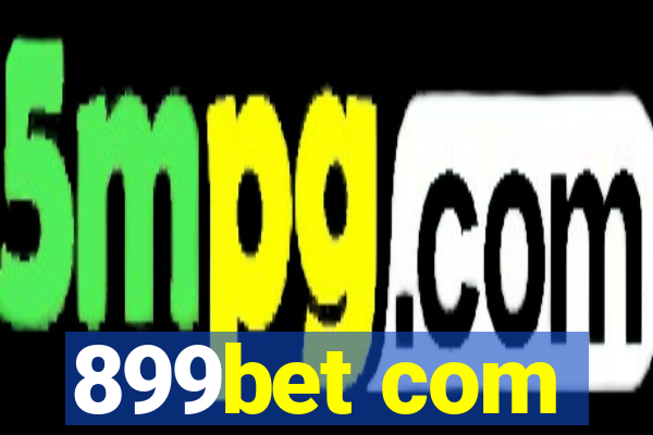 899bet com