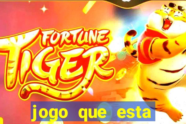 jogo que esta pagando agora