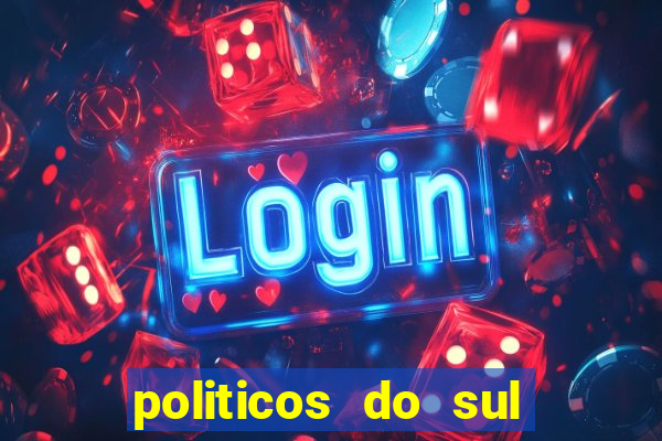 politicos do sul da bahia