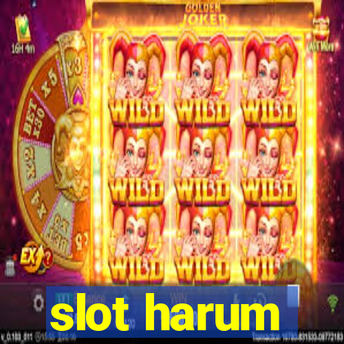 slot harum