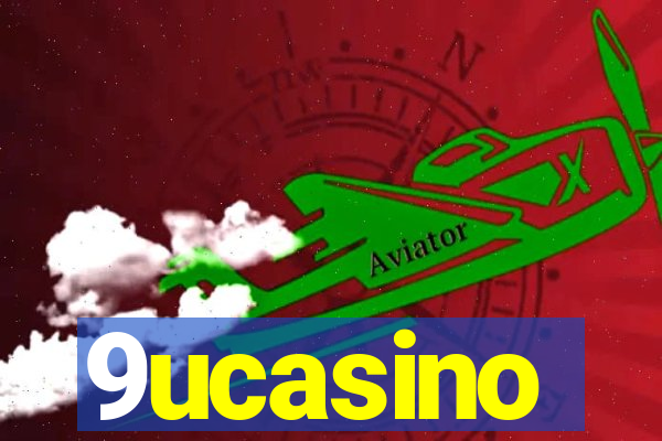 9ucasino