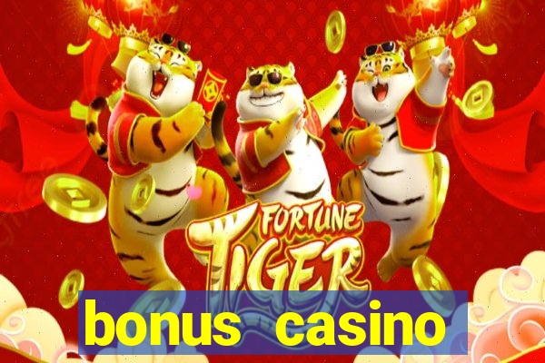 bonus casino deposit no