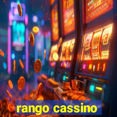 rango cassino