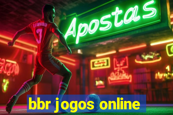 bbr jogos online