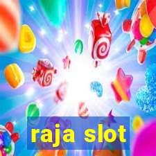 raja slot