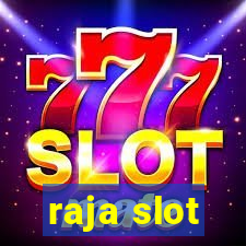 raja slot