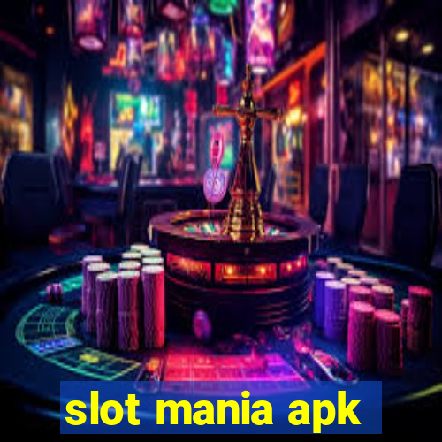 slot mania apk