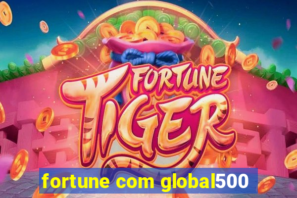 fortune com global500