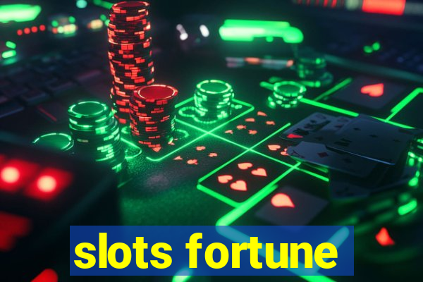 slots fortune