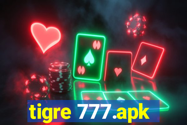 tigre 777.apk