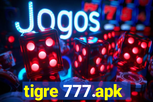 tigre 777.apk