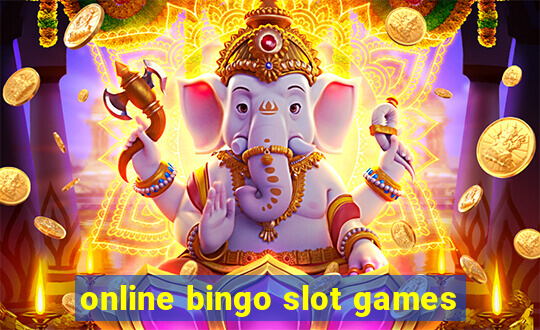 online bingo slot games