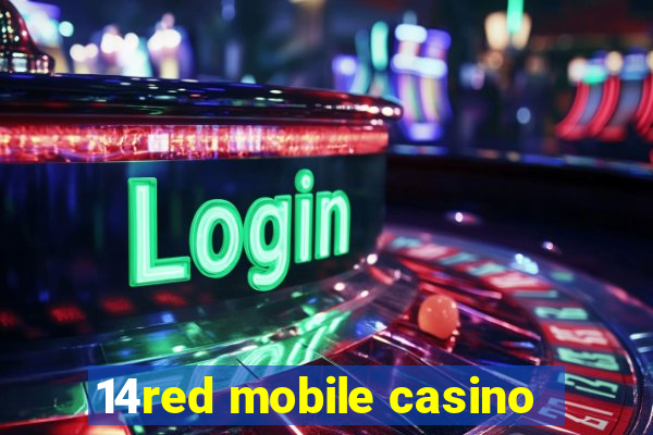 14red mobile casino