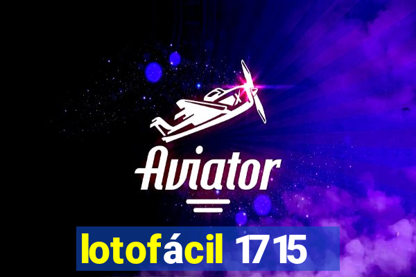 lotofácil 1715