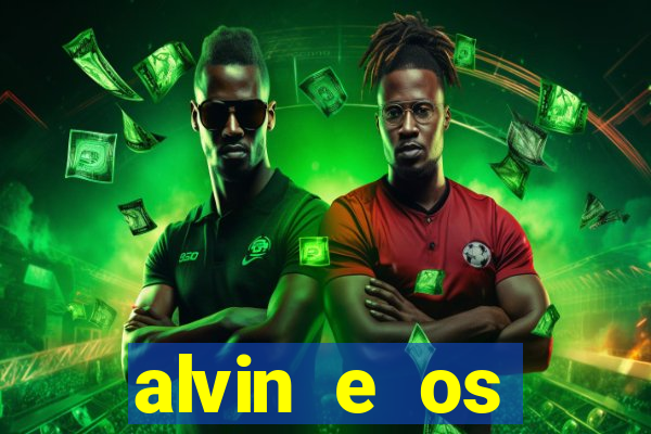 alvin e os esquilos 3 filme completo dublado download