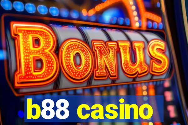 b88 casino