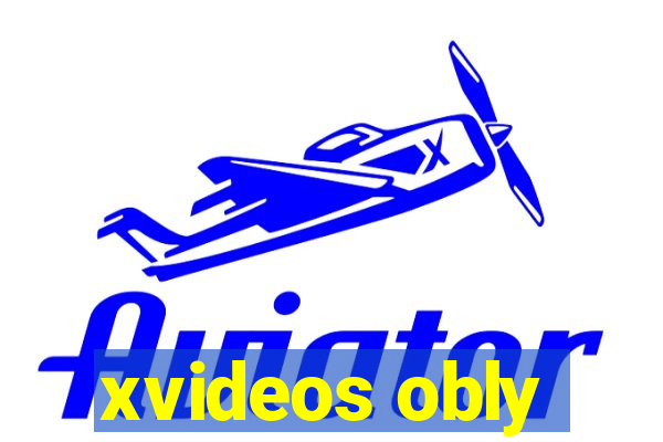 xvideos obly