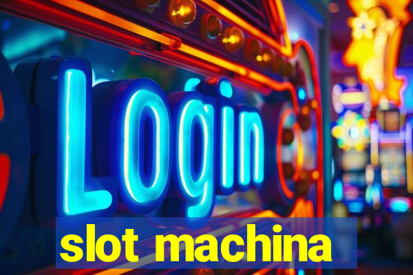 slot machina