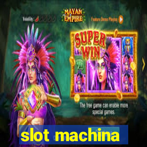 slot machina