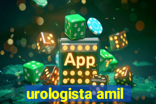 urologista amil