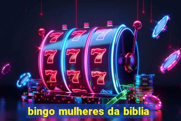 bingo mulheres da biblia