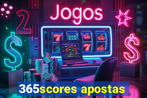 365scores apostas