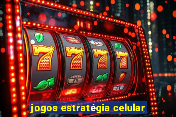 jogos estratégia celular