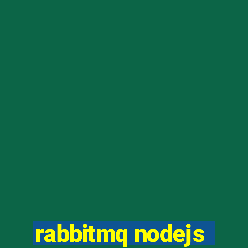 rabbitmq nodejs