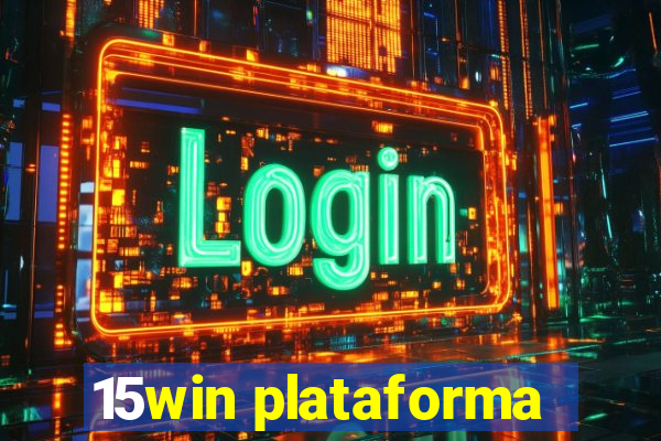 15win plataforma